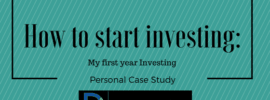 Cover photo for my article "How to start investing: My first year investing - personal cast study"