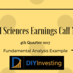 Gilead Sciences Earnings Call Notes - 4th Quarter 2017 - Fundamental Analysis Example