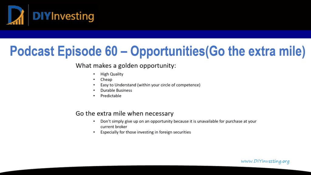 Episode 60 Summary on Investment Opportunities