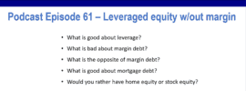 Episode 61 Summary_ Leveraged Equity without margin debt