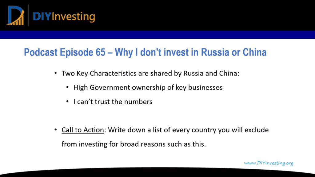 Episode 65 Summary Why I don't invest in Russia or China