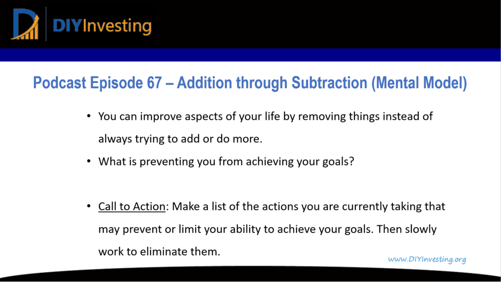 Episode Summary Addition Through Subtraction Mental Model for Episode 67