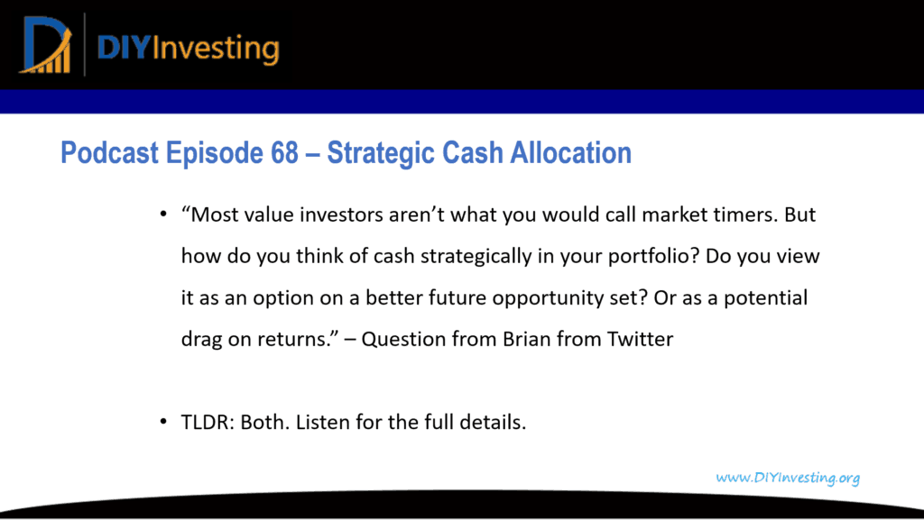 Podcast Episode 68 Summary page for Strategic Cash Allocation Question