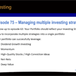 Podcast episode 75 summary on managing multiple investing strategies in a single investment portfolio.