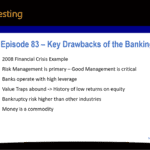 Podcast episode 83 summary image on the Key drawbacks of the banking industry