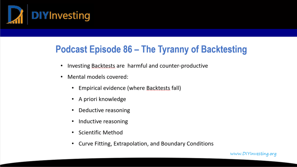 Podcast Episode 86 summary on the Tyranny of Backtesting. Why investing backtests are harmful and counter-productive