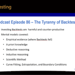 Podcast Episode 86 summary on the Tyranny of Backtesting. Why investing backtests are harmful and counter-productive