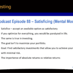 Podcast episode 88 summary for the satisficing mental model