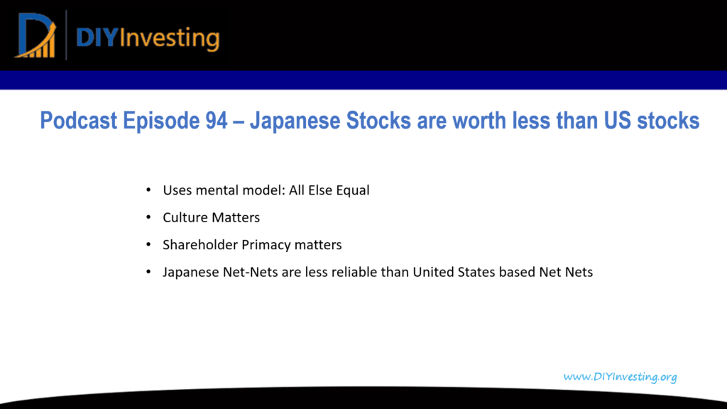 Podcast Episode 94 summary slide: Japanese stocks are worth less than US stocks