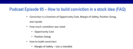 Podcast episode 95 summary slide: How to build conviction in a stock idea (FAQ)