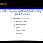 Podcast episode 97 summary slide: Engineering Mental Models - Why Engineers make good investors