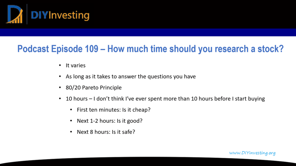 Podcast Episode 109 How much time should you research a stock?