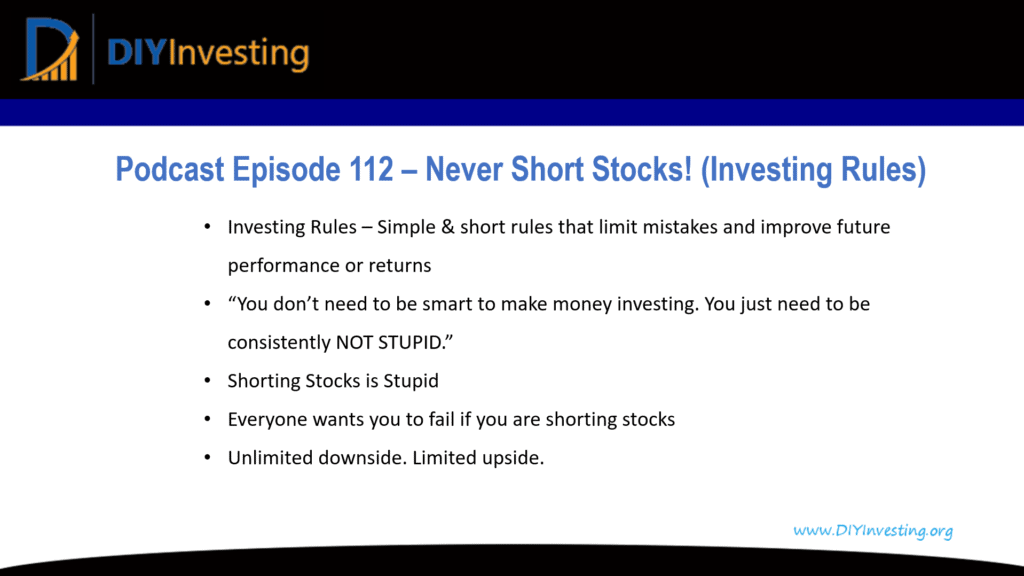Podcast episode 112 - Never short stocks (A key investing rule)