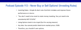 Podcast episode 113 - Never buy or sell options (A key investing rule)
